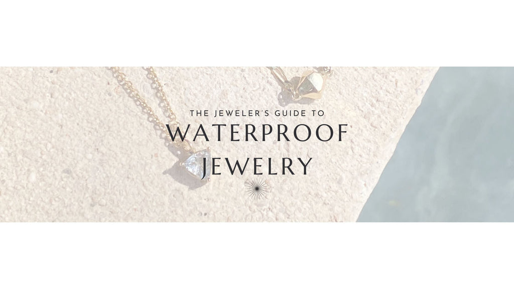 What Waterproof Jewelry Really Means (and Why Solid Gold and Sterling Silver Are the Only Sure Things)