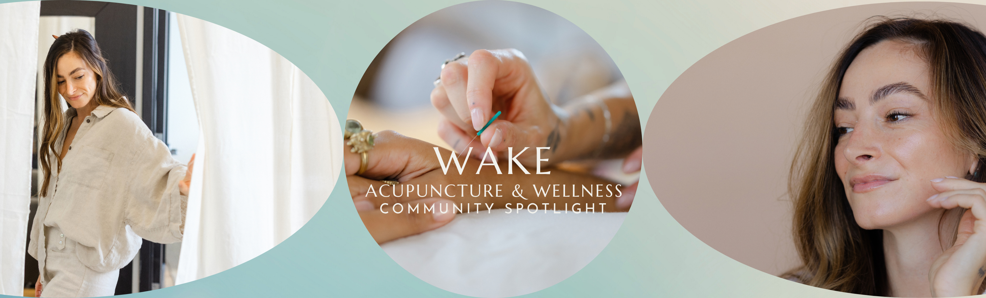 COMMUNITY SPOTLIGHT: WAKE Acupuncture & Wellness Interview