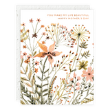 YOU MAKE LIFE BEAUTIFUL | MOTHER'S DAY CARD