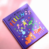 WHAT I DO WHEN I HAVE FEELINGS | HARDCOVER BOOK