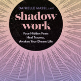Union Square & Co. - Shadow Work by Danielle Massi