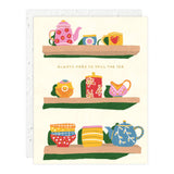 SPILL THE TEA | LOVE + FRIENDSHIP CARD