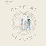 CRYSTAL HEALING